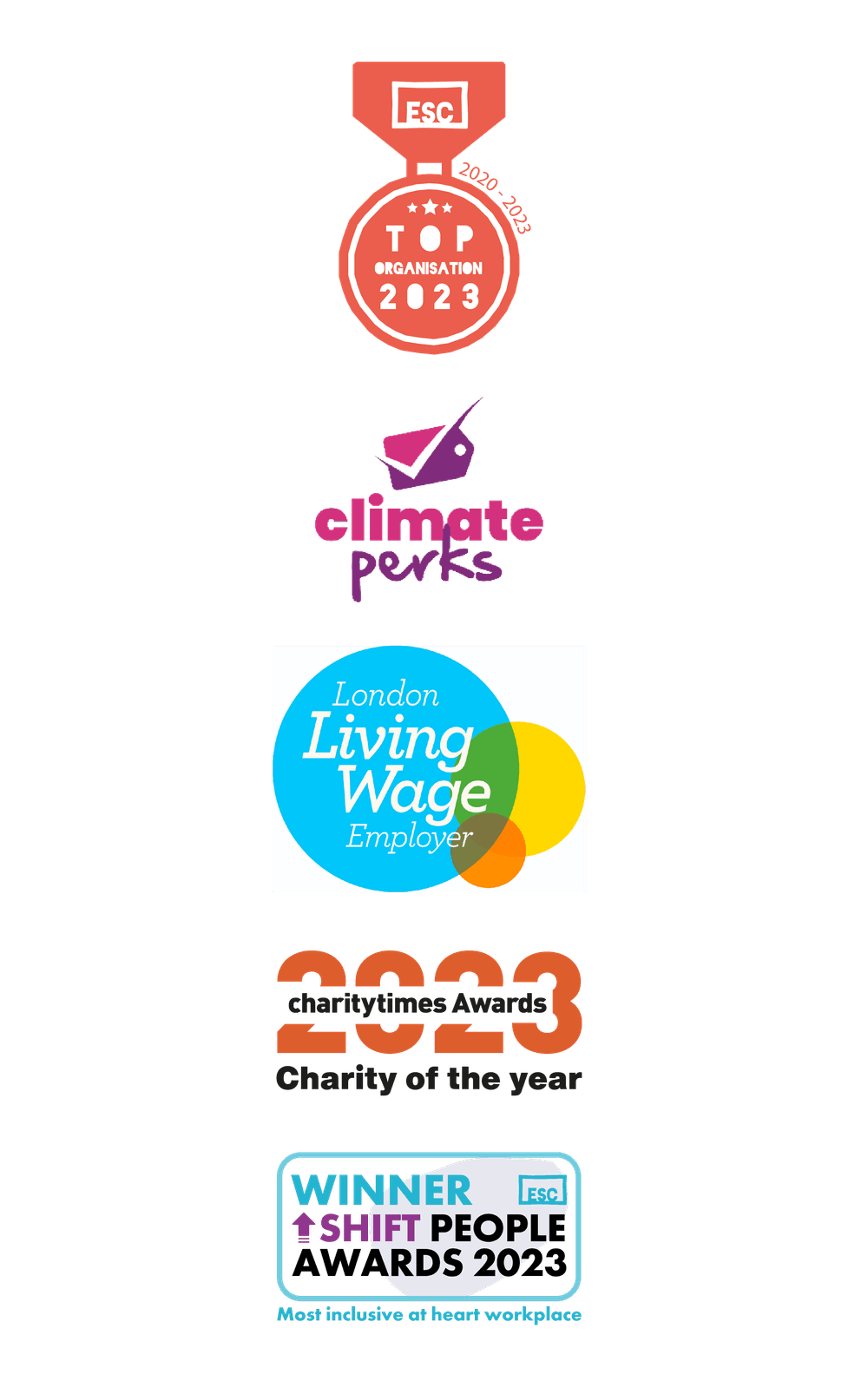 A graphic with the awards Hubbub has won as an organisation. From top to bottom: Escape the City Top Organisation to Work at 2020-2023, Climate Perks Employer, London Living Wage Employer, Charity Times Award 2023 Charity of the Year, Shift People Awards 2023 Winner Most Inclusive at Heart Workplace